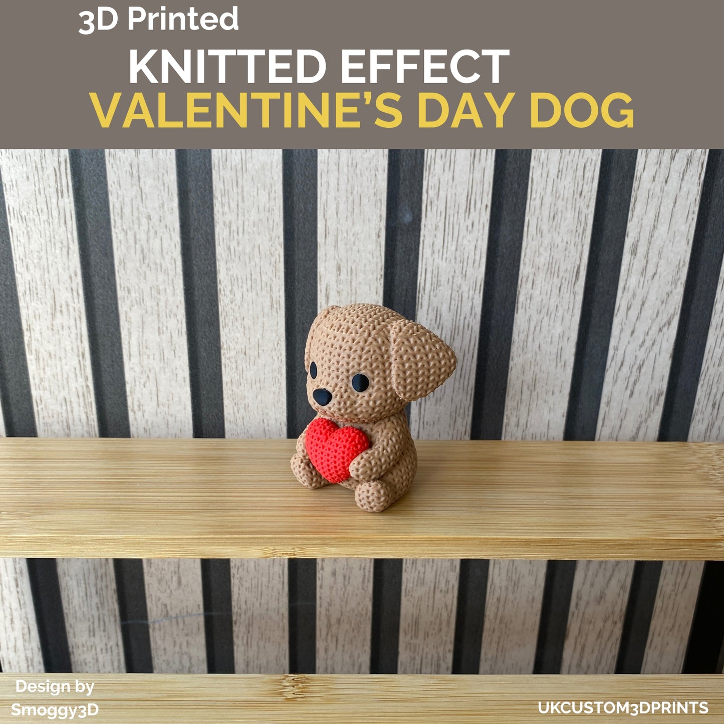 3D Printed Valentine's Day Dog - Knitted Effect