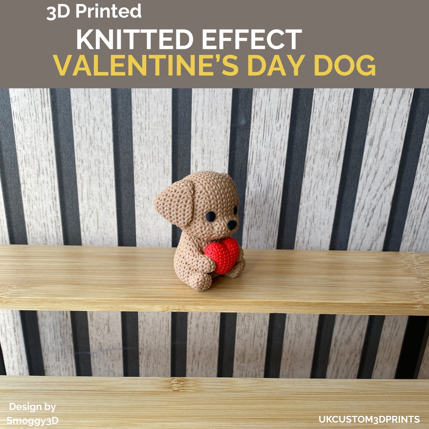 3D Printed Valentine's Day Dog - Knitted Effect