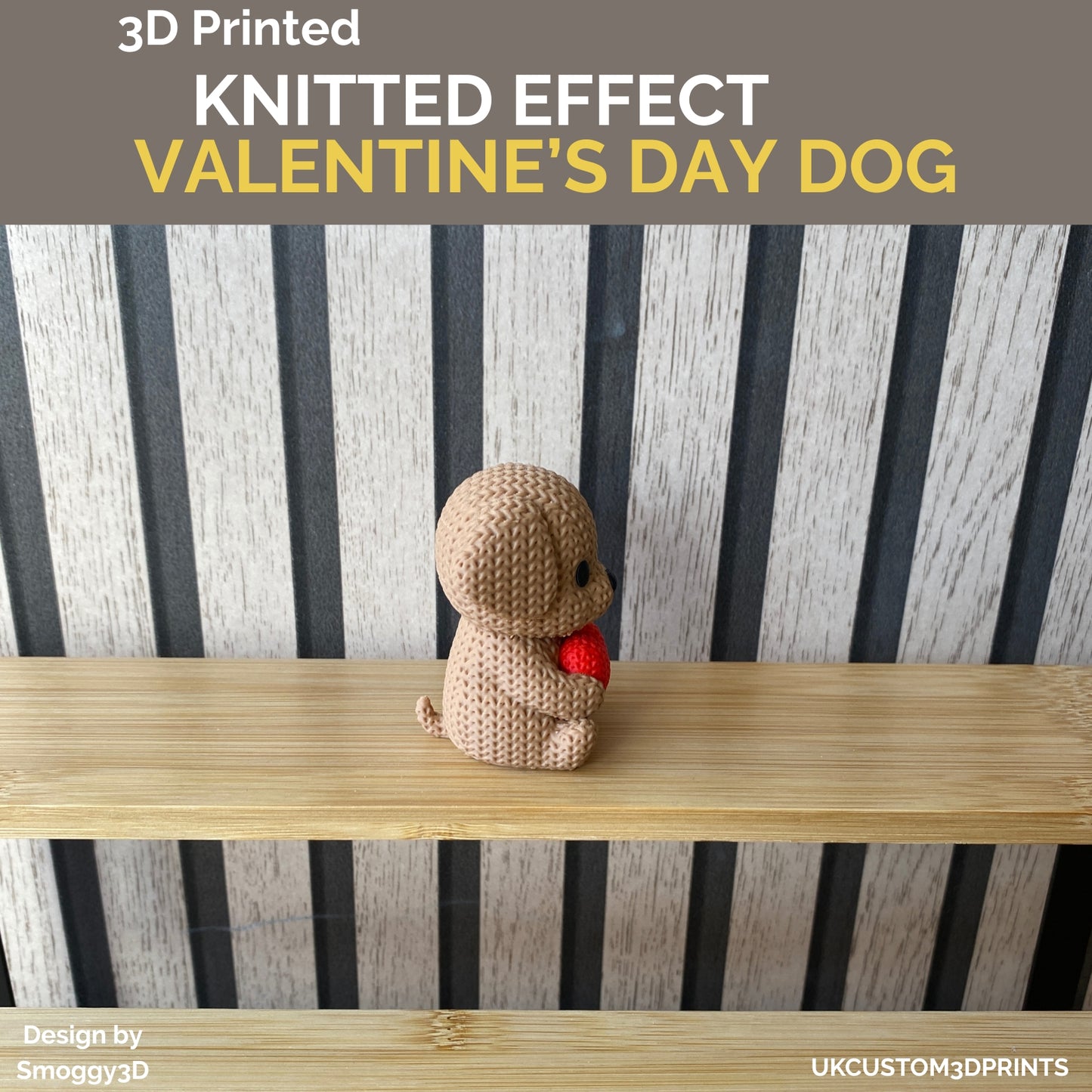 3D Printed Valentine's Day Dog - Knitted Effect