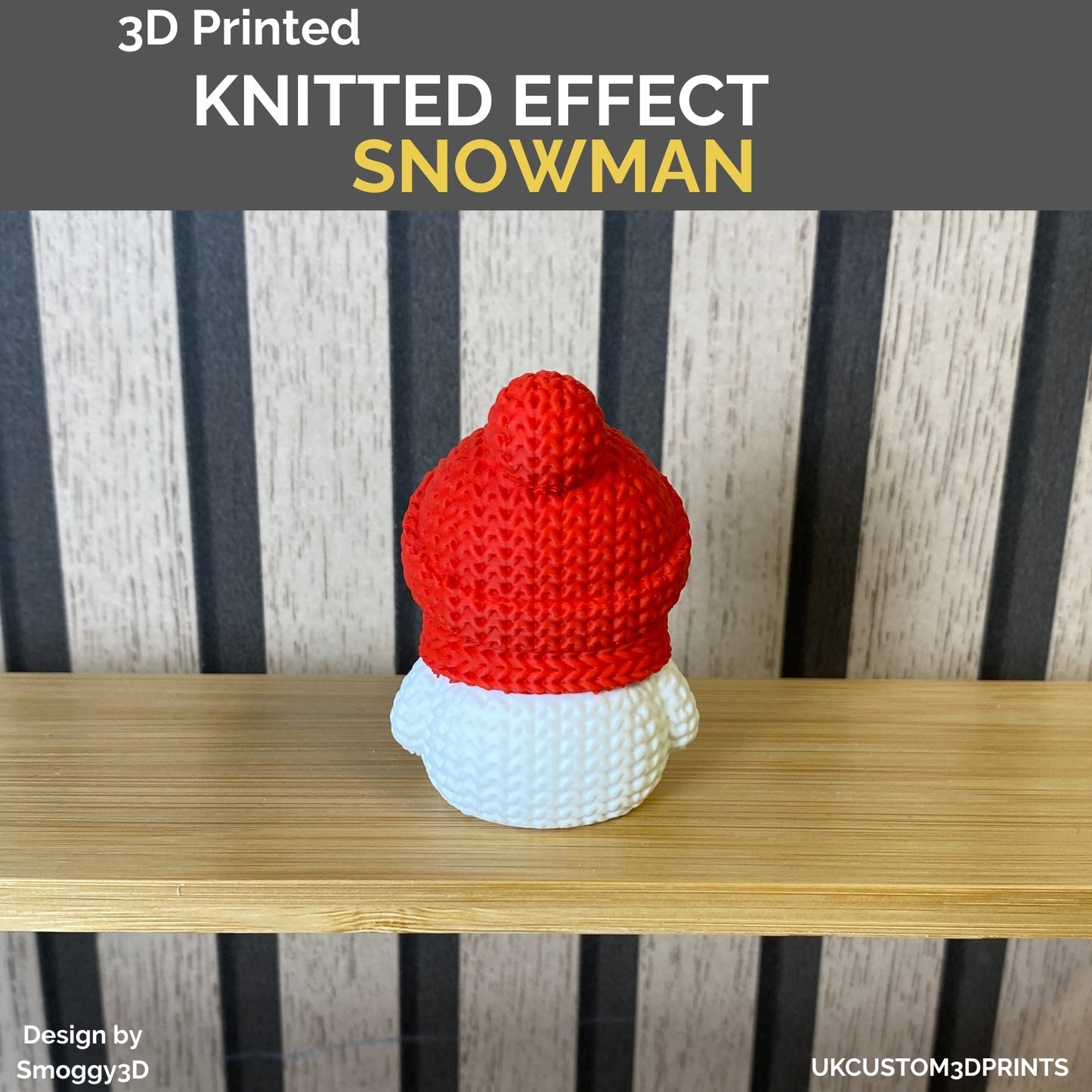 3D Printed Snowman - Knitted Effect