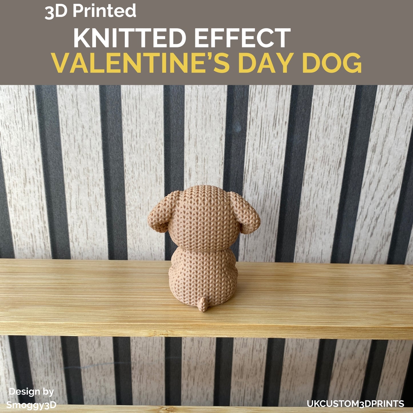 3D Printed Valentine's Day Dog - Knitted Effect